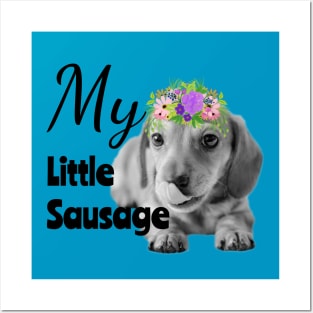 My Little Sausage Dachshund Puppy Posters and Art